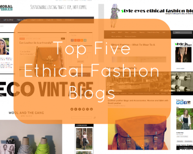 Top Five Ethical Fashion Blogs